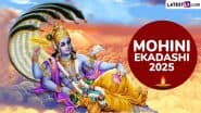 Mohini Ekadashi 2025: जब भगवान शिव को भस्म होने से बचाया श्रीहरि ने! जानें क्या है इसका महत्व, मुहूर्त, मंत्र, पूजा-विधि एवं पौराणिक कथा!