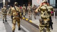 Airports Security Strengthened: भारत-पाक तनाव के बीच CISF की भूमिका बढ़ी, कार्गो और बैगेज स्कैनिंग की भी दी गई जिम्मेदारी; सभी एयरपोर्ट अलर्ट मोड पर