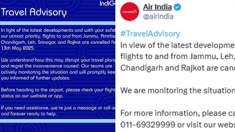 Air India, IndiGo Cancel Flights: इंडिगो और एयर इंडिया ने रद्द की कई फ्लाइट्स, जारी की ट्रैवल एडवाइजरी; सुरक्षा कारणों का दिया हवाला