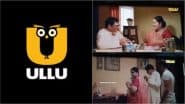 ULLU: बुजुर्ग दंपत्ति द्वारा ‘चाइनीज लिंगम’ समझकर Dildo की पूजा करने का वीडियो देख भड़के लोग, नेटिजन्स ने की इस OTT प्लेटफॉर्म को बैन करने की मांग