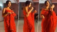 भोजपुरी एक्ट्रेस Trisha Kar Madhu ने रेड साड़ी में ढाया कहर, सेक्सी डांस मूव्स ने उड़ाए फैंस के होश (Watch Video)