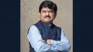 COVID-19: महाराष्ट्र के नासिक में कोविड-19 का पहला मामला, शिवसेना सांसद हेमंत गोडसे पॉजिटिव, घर पर क्वारंटीन