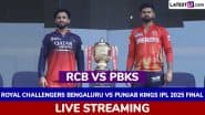 How To Watch RCB vs PBKS TATA IPL 2025 Final Live Streaming: आईपीएल के ताज के लिए पंजाब किंग्स से भिड़ेगी रॉयल चैलेंजर्स बेंगलुरु, यहां जानें कब, कहां और कैसे देखें लाइव प्रसारण