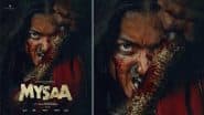 Mysaa First Look Out: रश्मिका मंदाना के नए अवतार ने उड़ाए होश, पोस्टर में दिखीं खूंखार और रक्तरंजित (View Poster)