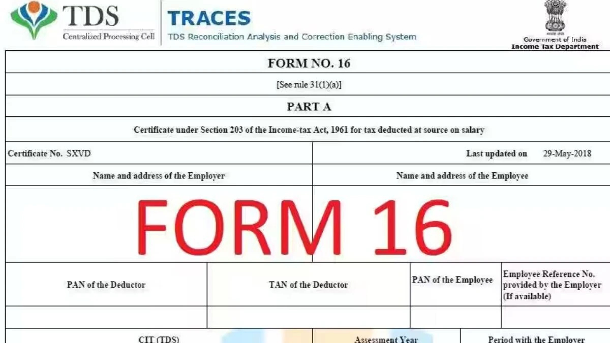 Form 16A Download: अब कागजी झंझट खत्म! डिजिटल फॉर्म 16 से मिनटों में ...