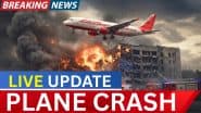 Ahmedabad Plane Crash Live Updates: अहमदाबाद में बड़ा विमान हादसा, एयर इंडिया का लंदन जा रहा प्लेन क्रैश, जानें पल-पल की लाइव अपडेट
