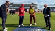 ENG vs WI 1st T20I 2025 Live Toss & Scorecard: पहले टी20 में इंग्लैंड ने टॉस जीतकर किया बल्लेबाजी का फैसला,  वेस्टइंडीज पहले करेगी गेंदबाजी, यहां देखें दोनों टीमों की प्लेइंग इलेवन और लाइव स्कोरकार्ड