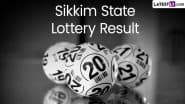 Sikkim State Lottery Result Today 6 PM: सिक्किम स्टेट 'Dear Dasher Friday' लॉटरी का रिजल्ट जारी, पहले विजेता ने जीते ₹1 करोड़; देखें पूरी विनर लिस्ट (Watch Video)