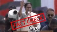Fact Check: 'आप लोग गरीब ही रहे, घर में जो भी खाना हो वह खाओं और जिंदा रहो.. पश्चिम बंगाल की CM ममता बनर्जी के इस वीडियो की जाने सच्चाई
