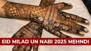 Eid Milad Un Nabi 2025 Mehndi: ईद मिलाद उन नबी पर रचाएं फुल हैंड और अरेबिक मेहंदी डिजाइन, देखें पैटर्न