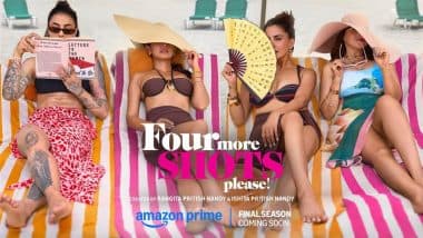 Four More Shots Please! Finale Season Announced: प्राइम वीडियो पर धमाकेदार अंदाज़ में लौट रहा है 'फोर मोर शॉट्स प्लीज' शो का आखिरी चैप्टर! Four More Shots Please! Finale Season Announced: प्राइम वीडियो पर धमाकेदार अंदाज़ में लौट रहा है 'फोर मोर शॉट्स प्लीज' शो का आखिरी चैप्टर!