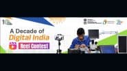Digital India के 10 साल पर सरकार का रील कॉन्टेस्ट; MyGov प्लेटफॉर्म पर भेजें 1 मिनट की वीडियो और जीतें 15,000 रुपये तक का इनाम