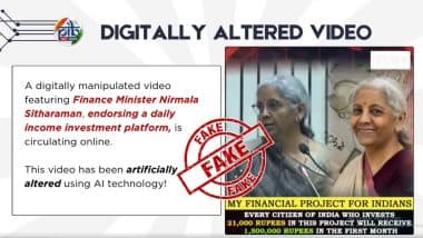 Fact Check: क्या निर्मला सीतारमण ने 21,000 रुपये के निवेश पर 15 लाख रुपये का मासिक आय का वादा करने वाले निवेश प्लेटफॉर्म की घोषणा की? PIB ने वायरल खबर का किया पर्दाफाश