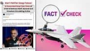 Fact Check: पाकिस्तान ने भारत के 7 फाइटर जेट तबाह किए? जानें CDS जनरल अनिल चौहान के वायरल वीडियो की सच्चाई