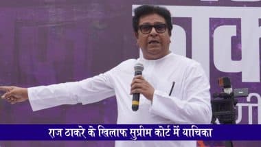 Hindi-Marathi Row: राज ठाकरे के खिलाफ सुप्रीम कोर्ट में याचिका, हिंदी भाषियों के खिलाफ हिंसा भड़काने का आरोप; PIL में FIR दर्ज करने की मांग