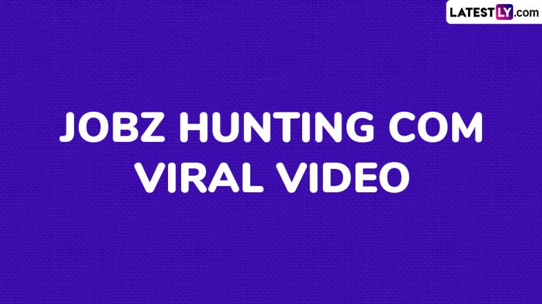 &lsquo;Jobz Hunting Com Viral Video&rsquo;: 'जॉब्ज़ हंटिंग कॉम वायरल वीडियो' लाइन गूगल पर हो रही ट्रेंड, जानें इसका कारण