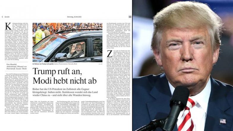 PM Modi को बार-बार क्यों फोन मिला रहे हैं Trump? अमेरिकी दबाव के आगे झुकने को तैयार नहीं भारत, जर्मन अखबार ने किया चौंकाने वाला दावा
