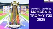 How To Watch Maharaja Trophy KSCA T20 2025 Live Streaming: भारत में किस चैनल पर उपलब्ध होगा महाराजा ट्रॉफी टी20 का लाइव प्रसारण? जानिए कैसे देखें KSCA लीग क्रिकेट मैचों की लाइव स्ट्रीमिंग ऑनलाइन?
