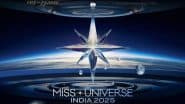 Miss Universe India 2025 Final Show Live Streaming: कहां देखें ब्यूटी पेजेंट का ऑनलाइन लाइव टेलीकास्ट? रिया सिंघा इवेंट के बाद विनर को पहनाएंगी क्राउन, जाने पूरी डिटेल्स