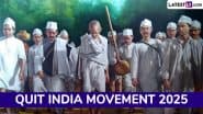 Quit India Movement 2025: क्या था ‘भारत छोड़ो’ आंदोलन? जानें गांधीजी की गिरफ्तारी के बाद किस नेता ने आंदोलन को जीवित रखा?