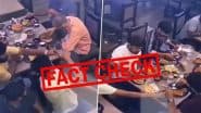 FACT CHECK: गोरखपुर में वेज बिरयानी में हड्डी मिलने का वायरल वीडियो निकला फर्जी, CCTV में सामने आई साजिश; केस दर्ज