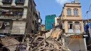 Madanpura Building Collapse: मुंबई के मदनपुरा इलाके में हादसा, चार मंज़िला जर्जर इमारत गिरी; देखें VIDEO
