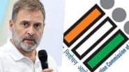 Rahul Gandhi 'Vote Chori' Controversy: या तो सबूत पेश करें या देश से माफी मांगें... चुनाव आयोग ने राहुल गांधी को दिया अल्टीमेटम