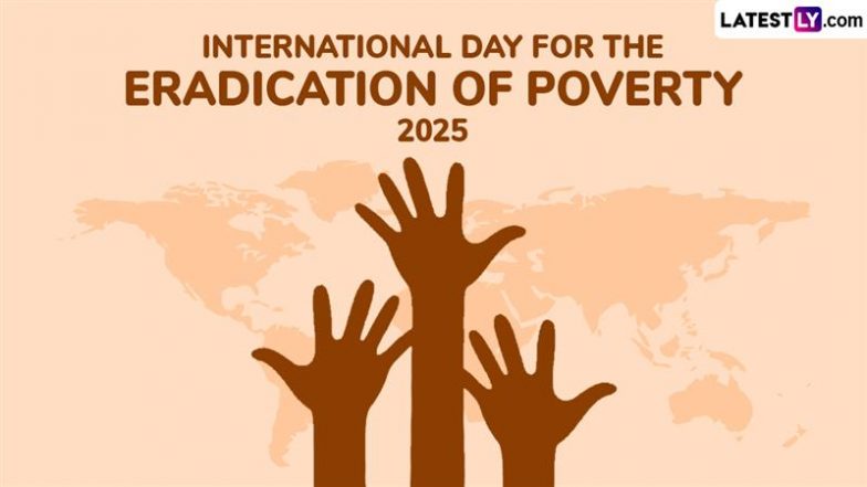 International Day for the Eradication of Poverty 2025: आर्थिक नीतियों में बदलाव! क्या गरीबों को लाभ मिल रहा है? जानें क्या है सच्चाई!