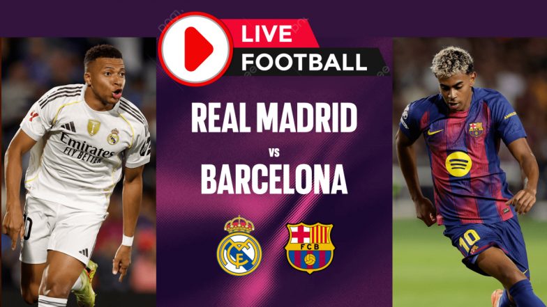 Real Madrid vs Barcelona Live: महामुकाबला! रियल मैड्रिड vs बार्सिलोना, जानिए कब, कहां और कैसे देखें El Clasico लाइव स्ट्रीमिंग