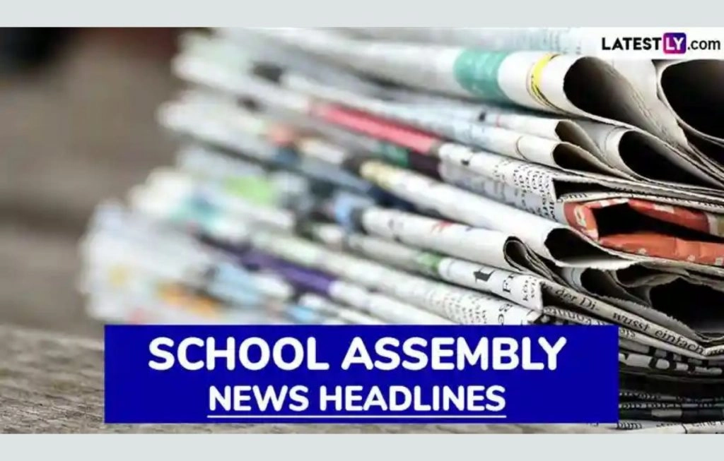 स्कूल असेंबली के लिए 31 अक्टूबर की ताजा और महत्वपूर्ण खबरें
