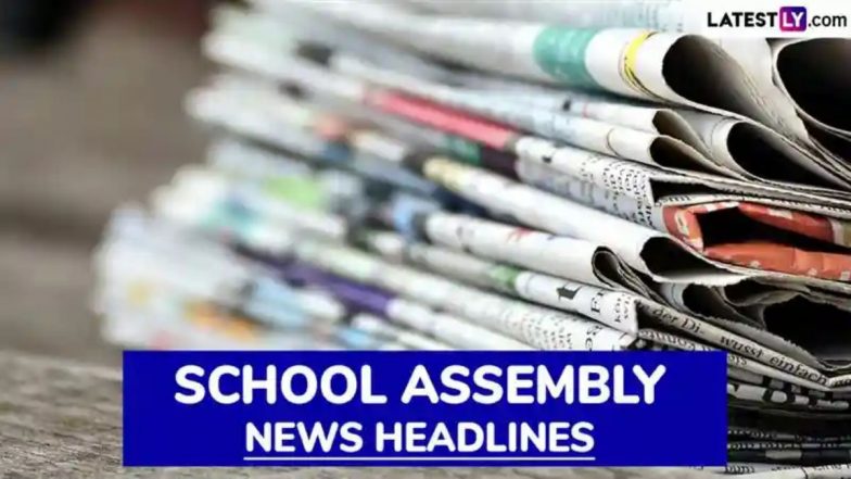 School Assembly News Headlines for 4 December: स्कूल असेंबली के लिए 4 दिसंबर की ताजा और महत्वपूर्ण खबरें