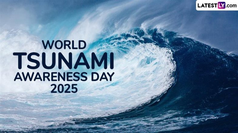 World Tsunami Awareness Day 2025: कब है विश्व सुनामी जागरूकता दिवस? जानें इसका महत्व, इतिहास एवं दिल दहलाने वाले वे सुनामी और सबक!
