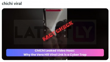 ChiChi Call' Leaked Viral Video Hoax: सोशल मीडिया पर वायरल दावे निकले साइबर क्राइम स्कैम