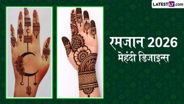Ramadan Mehndi Design 2026: माह-ए-रमजान में बढ़ाएं अपने हाथों की खूबसूरती, हथेलियों पर ट्राई करें ये लेटेस्ट डिजाइन्स (Watch Videos)