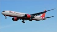 Air India Ticket Price Hike: युद्ध का असर, घरेलू और अंतरराष्ट्रीय सफर हुआ महंगा; एयर इंडिया ने बढ़ाए फ्यूल सरचार्ज, 8 अप्रैल से नई दरें लागू Air India Ticket Price Hike: युद्ध का असर, घरेलू और अंतरराष्ट्रीय सफर हुआ महंगा; एयर इंडिया ने बढ़ाए फ्यूल सरचार्ज, 8 अप्रैल से नई दरें लागू