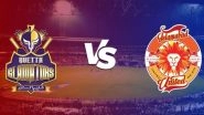 QTG vs ISU, PSL 2026 9th Match Live Streaming In India: क्वेटा ग्लैडिएटर्स बनाम इस्लामाबाद यूनाइटेड के बीच आज खेला जाएगा रोमांचक मुकाबला, यहां जानें कब, कहां और कैसे उठाएं मैच का लुफ्त