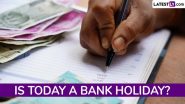 Bank Holiday Today, May 28, 2026: बकरीद पर दिल्ली, मुंबई और बेंगलुरु सहित देश के अधिकांश शहरों में बंद रहेंगे बैंक; जानें डिजिटल सेवाओं का हाल