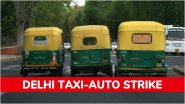 Delhi Taxi, Auto Unions Strike: दिल्ली-एनसीआर में आज से कमर्शियल वाहनों का तीन दिवसीय स्ट्राइक शुरू, जानें उनकी प्रमुख मांगें