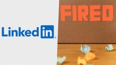 LinkedIn Layoffs: माइक्रोसॉफ्ट के स्वामित्व वाली कंपनी ‘लिंक्डइन’ करेगी 900 कर्मचारियों की कटौती