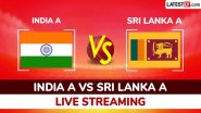 India A बनाम Sri Lanka A Live Streaming: जानें कब, कहां और कैसे देखें भारत ए बनाम श्रीलंका ए त्रिकोणीय सीरीज का पहला मुकाबला India A बनाम Sri Lanka A Live Streaming: जानें कब, कहां और कैसे देखें भारत ए बनाम श्रीलंका ए त्रिकोणीय सीरीज का पहला मुकाबला