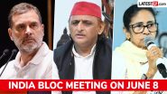 INDIA Bloc Meeting: मोदी सरकार की नीतियों के खिलाफ 8 जून को दिल्ली में इंडिया गठबंधन की बड़ी बैठक, जानें कौन-कौन सी विपक्षी पार्टियां होंगी शामिल INDIA Bloc Meeting: मोदी सरकार की नीतियों के खिलाफ 8 जून को दिल्ली में इंडिया गठबंधन की बड़ी बैठक, जानें कौन-कौन सी विपक्षी पार्टियां होंगी शामिल