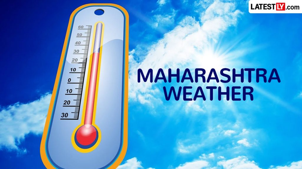 महाराष्ट्र मौसम अपडेट: कोंकण और मध्य महाराष्ट्र में आंधी-बारिश की चेतावनी, विदर्भ में पारा 40 के पार