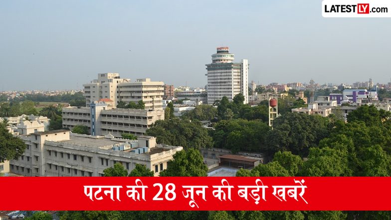 Patna Latest News: पटना में आज 28 जून को कैसा रहेगा मौसम? यहां पढ़ें खान सर को राहत, आरसीपी सिंह की नीतीश कुमार से मुलाकात समेत दिनभर की बड़ी खबरें