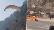 Himachal Pradesh: कुल्लू में व्यस्त सड़क पर पैराग्लाइडर की इमरजेंसी लैंडिंग, पायलट घायल, बड़ा हादसा टला (Watch Video) Himachal Pradesh: कुल्लू में व्यस्त सड़क पर पैराग्लाइडर की इमरजेंसी लैंडिंग, पायलट घायल, बड़ा हादसा टला (Watch Video)