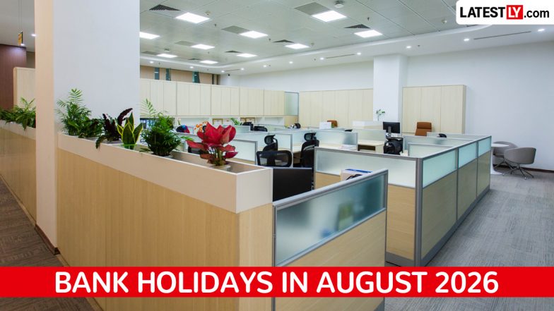 Bank Holidays August 2026: अगस्त में कुल 14 दिन बंद रहेंगे बैंक; देखें स्वतंत्रता दिवस, ईद-ए-मिलाद और रक्षाबंधन की छुट्टियों की सूची