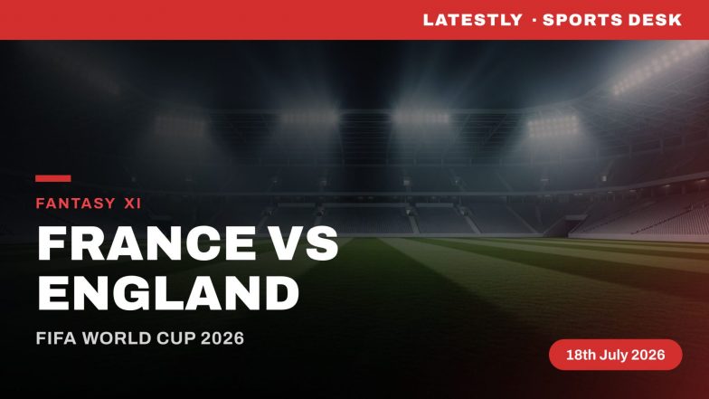 France vs England Dream11 Prediction: तीसरे स्थान के मुकाबले के लिए बेस्ट फैंटेसी टीम, कप्तान और उपकप्तान की पसंद