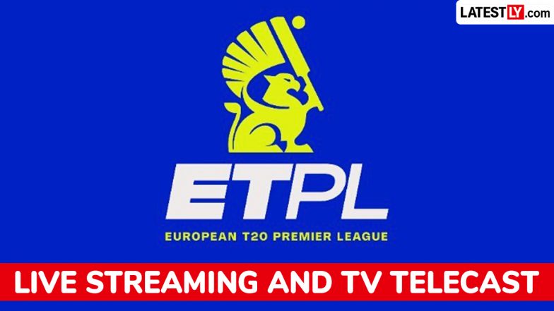 European T20 Premier League 2026: यूरोप में शुरू होगी नई क्रिकेट लीग, जानें भारत में कब, कहां और कैसे देखें सभी मुकाबले LIVE