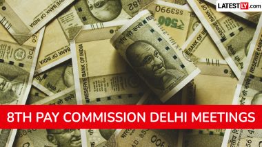 8th Pay Commission: दिल्ली में 7 और 10 अगस्त को होगी 8वें वेतन आयोग की अहम बैठकें; कर्मचारियों की मांगों पर होगी चर्चा