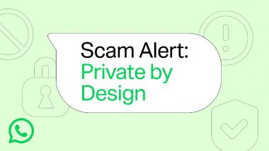 WhatsApp Scam Alert Feature: ठगी से बचाएगा WhatsApp का नया फीचर, ऐसे करेगा फर्जी मैसेज की पहचान; जानें कैसे करता है काम