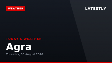Agra Weather Today: ताजनगरी आगरा में आज दिनभर बादल और रिमझिम फुहारें; शाम को गरज-चमक के साथ बारिश का अनुमान
